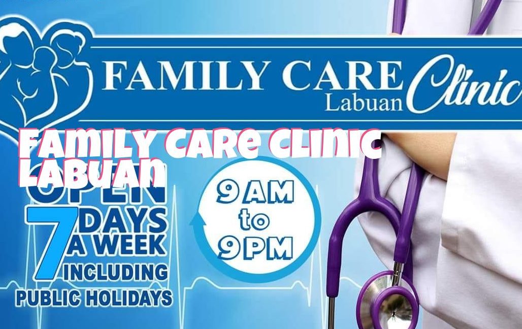 family care clinic labuan office
