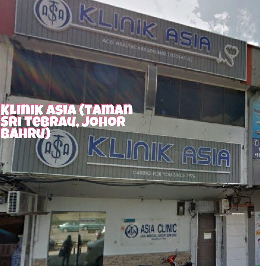 Klinik Asia Taman Sri Tebrau (ACG Healthcare Sdn Bhd) 1 klinik asia taman sri tebrau acg healthcare sdn bhd