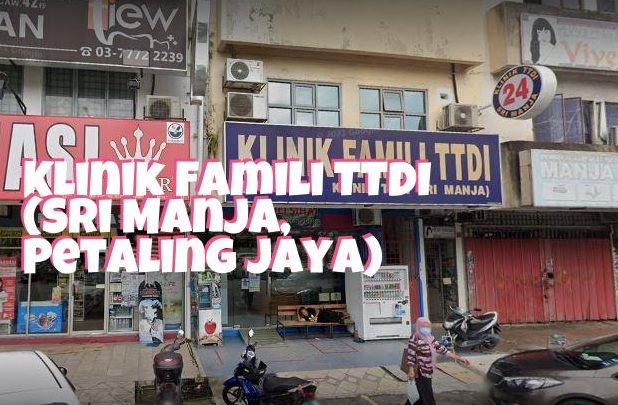 klinik famili ttdi sri manja