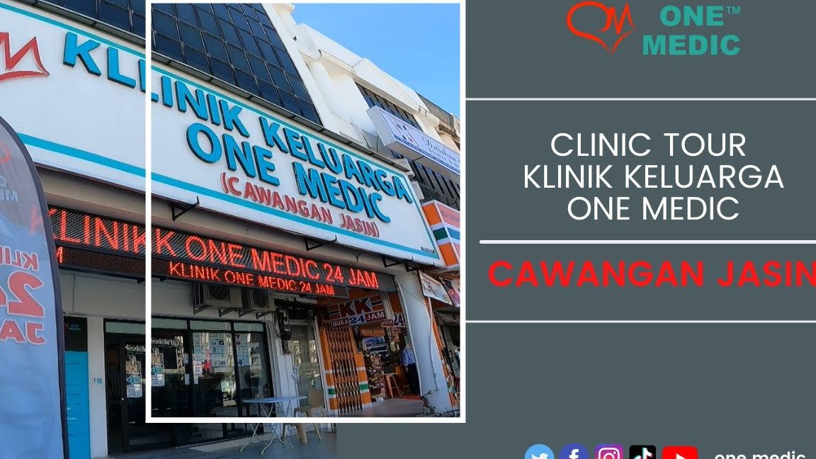 Klinik Keluarga One Medic Jasin 1 klinik keluarga one medic jasin