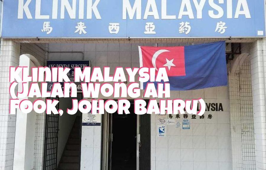 Klinik Malaysia Jb 1 klinik malaysia jb