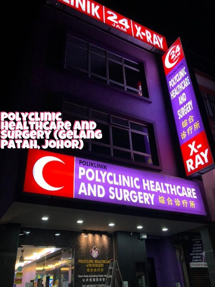 POLIKLINIK & SURGERI SKS 24 JAM (Johor Bahru) 1 poliklinik surgeri sks 24 jam johor bahru