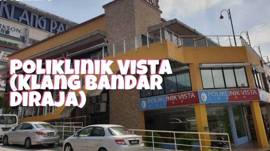 Poliklinik Vista Klang (24 Hours) 1 poliklinik vista klang 24 hours